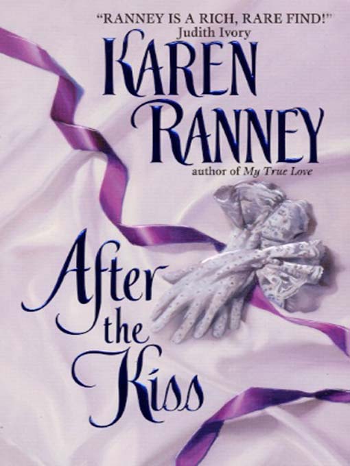 Title details for After the Kiss by Karen Ranney - Available